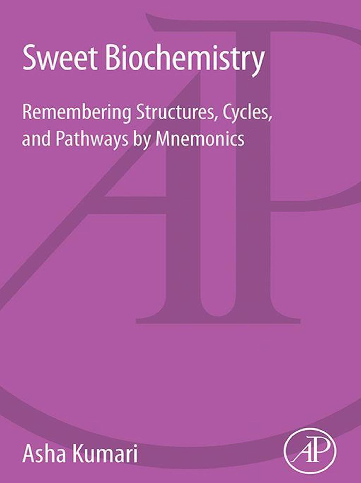 Sweet Biochemistry: Remembering Structures, Cycles, and Pathways by Mnemonics