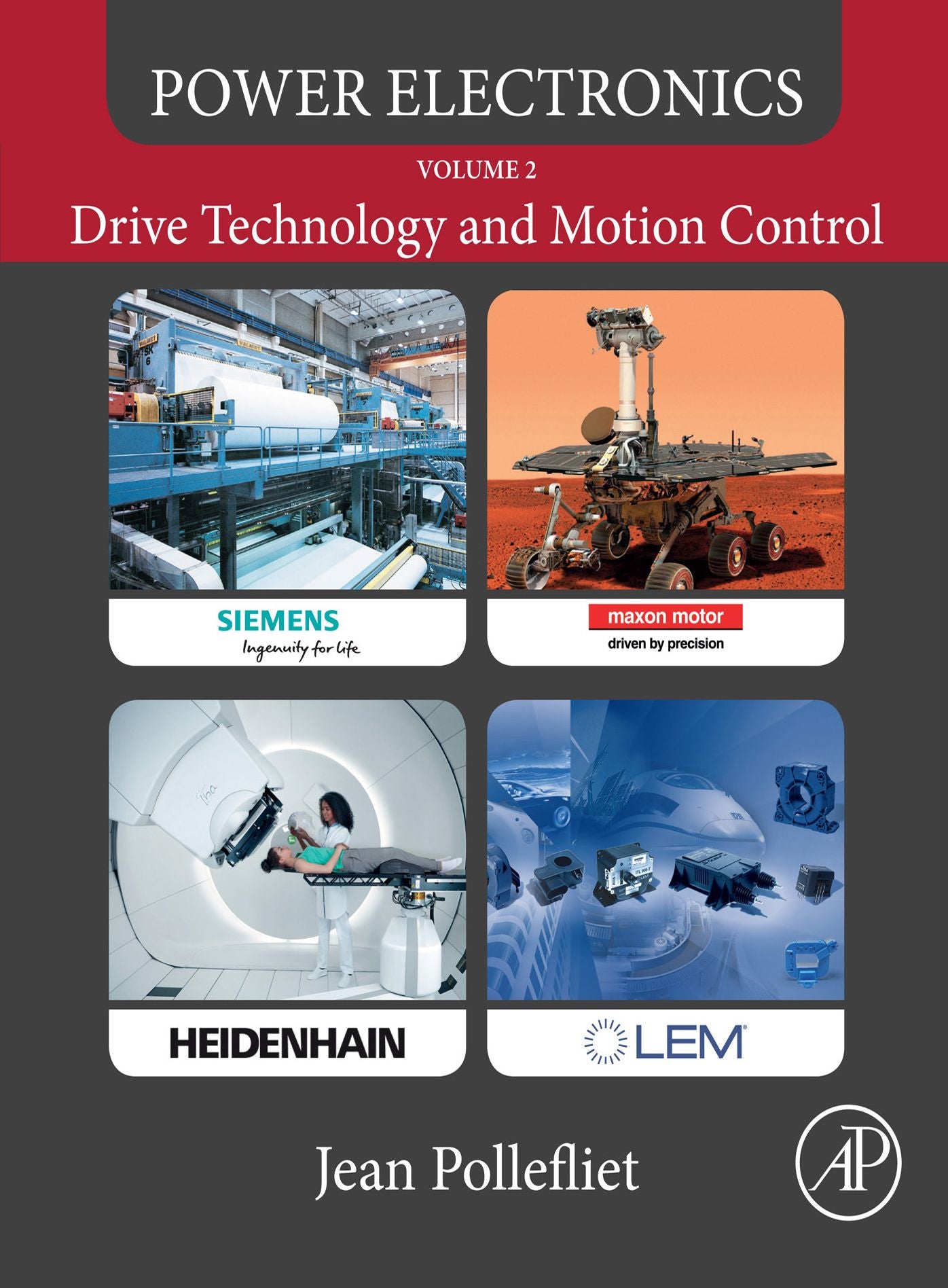 Power Electronics: Drive Technology and Motion Control