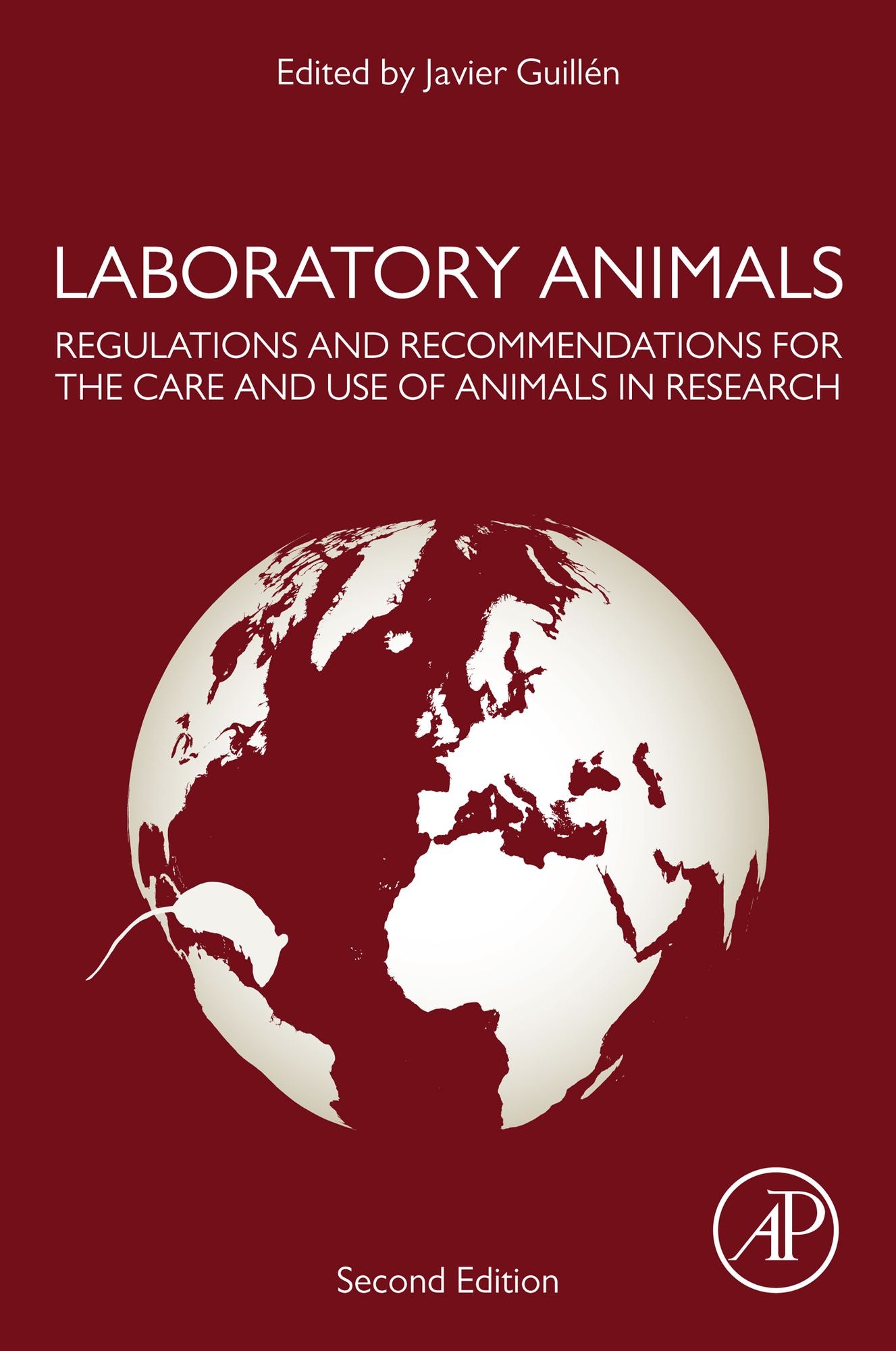 Laboratory Animals: Regulations and Recommendations for the Care and Use of Animals in Research