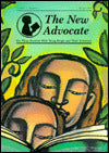 The New Advocate: For Those Involved With Young People and Their Literature