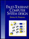 Fault-Tolerant Computer System Design