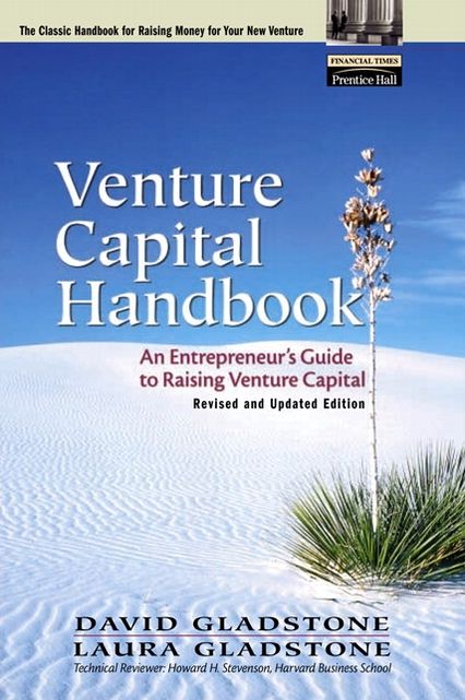 Venture Capital Handbook: An Entrepreneur's Guide to Raising Venture Capital