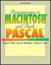 Programming in MacIntosh and Think Pascal