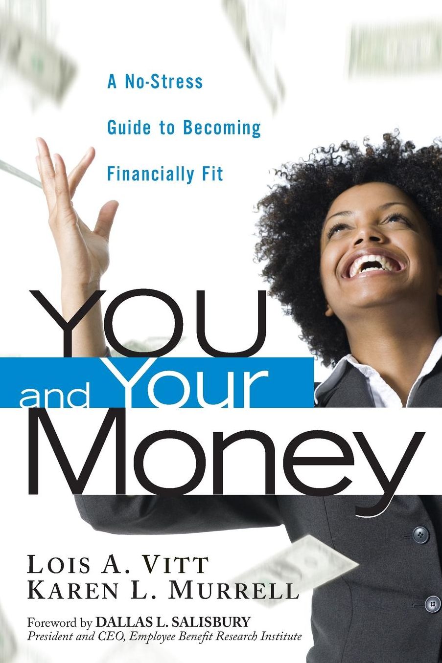 You and Your Money: A No-Stress Guide to Becoming Financially Fit