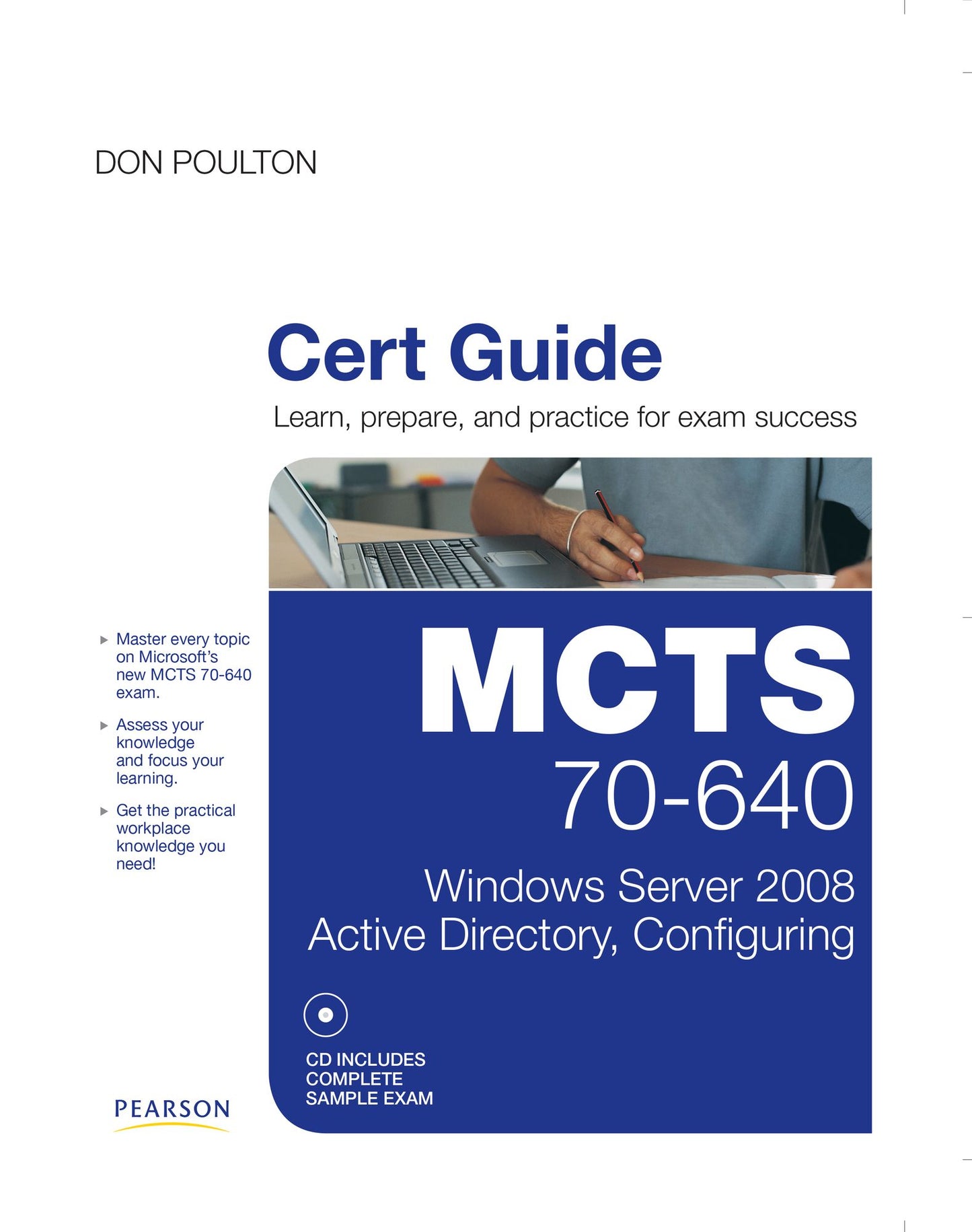 MCTS 70-640 Cert Guide: Windows Server 2008 Active Directory, Configuring