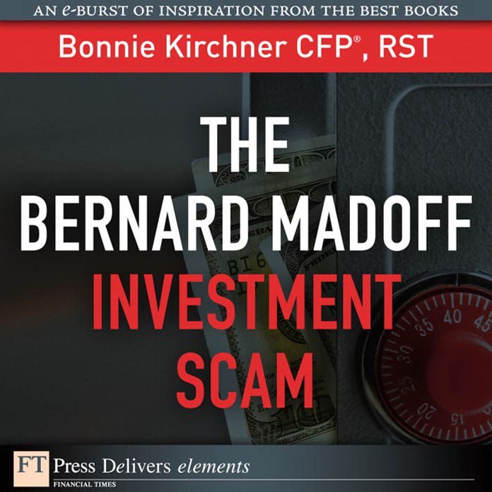 The Bernard Madoff Investment Scam