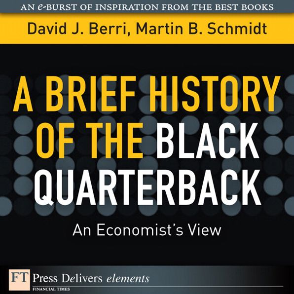 A Brief History of the Black Quarterback