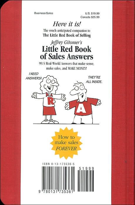 Jeffrey Gitomer's Little Red Book of Sales Answers