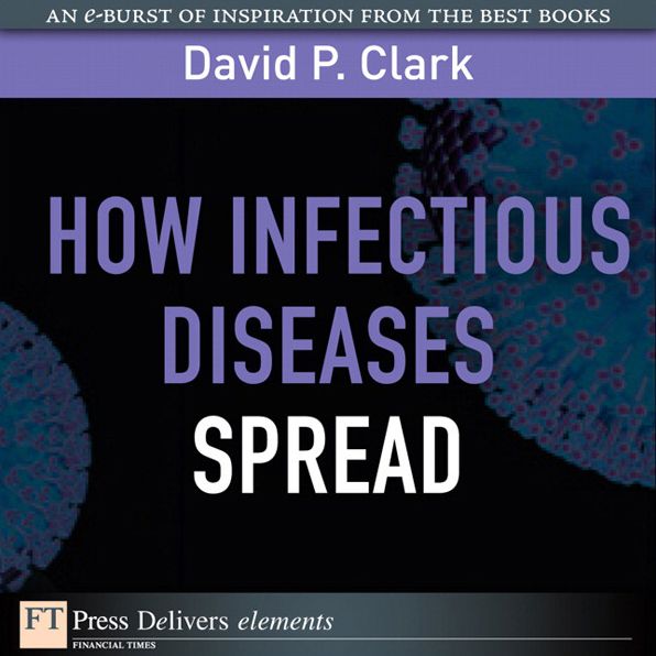 How Infectious Diseases Spread
