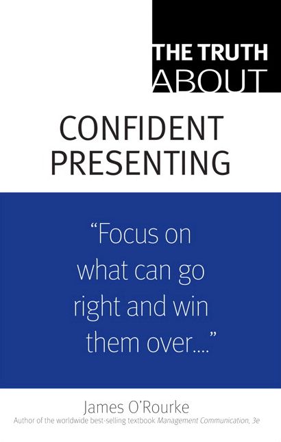 The Truth About Confident Presenting, (paperback)