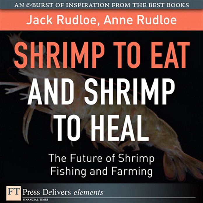 Shrimp to Eat and Shrimp to Heal: The Future of Shrimp Fishing and Farming