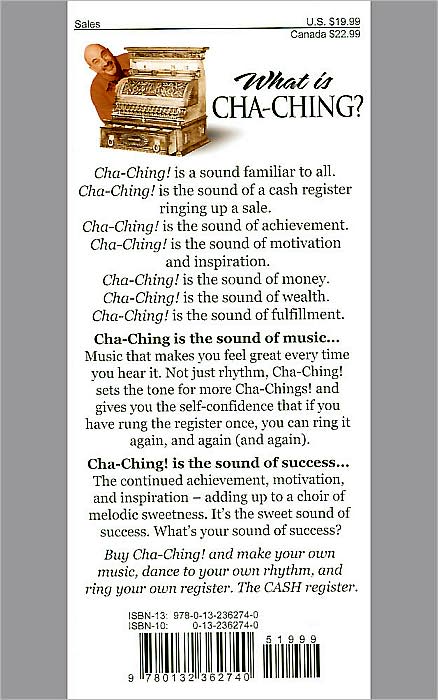 Little Platinum Book of Cha-Ching: 32.5 Strategies to Ring Your Own (Cash) Register in Business and Personal Success