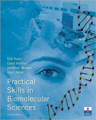 Practical Skills in Biomolecular Sciences