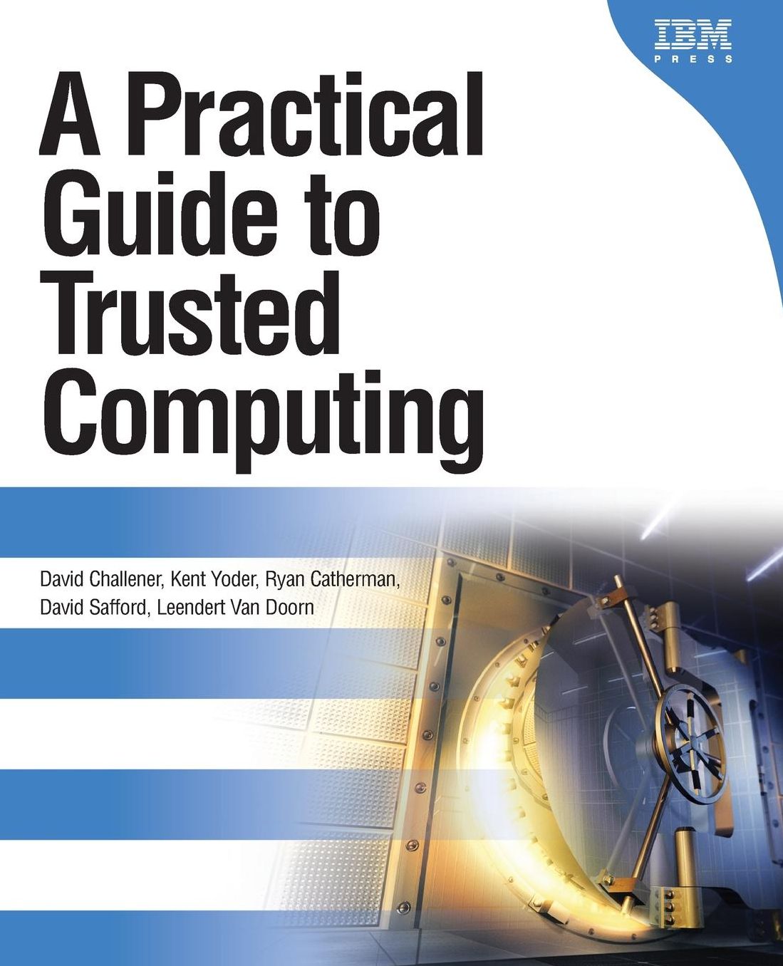 A Practical Guide to Trusted Computing
