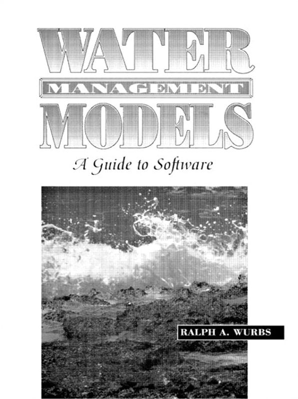 Water Management Models: A Guide to Software