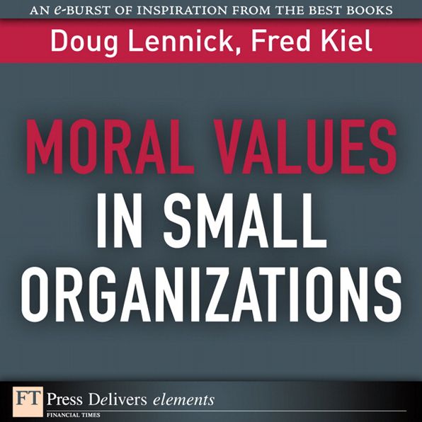 Moral Values in Small Organizations