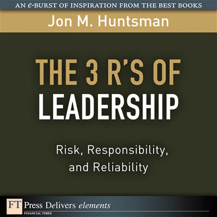 3 R's of Leadership: The Risk, Responsibility, and Reliability