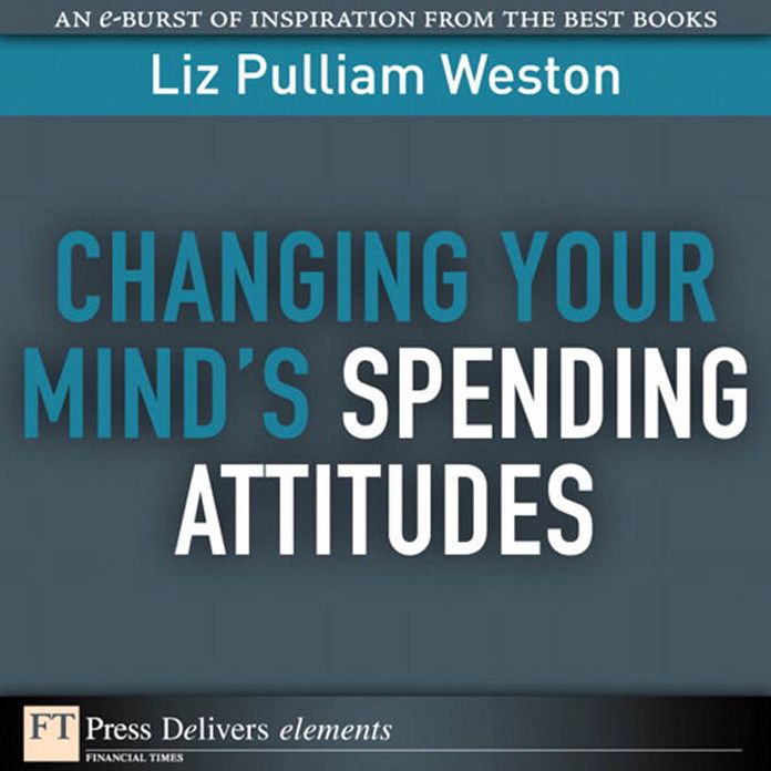 Changing Your Mind's Spending Attitudes