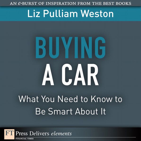 Buying a Car: What You Need to Know to Be Smart About It