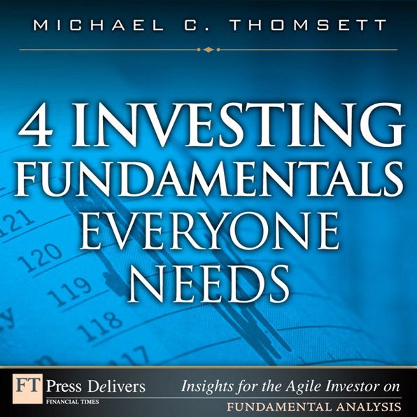 4 Investing Fundamentals Everyone Needs