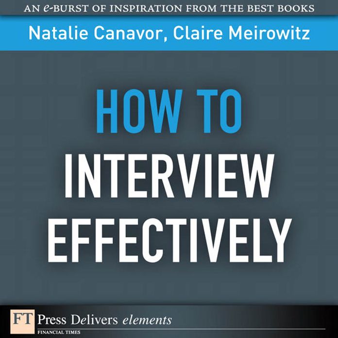 How to Interview Effectively