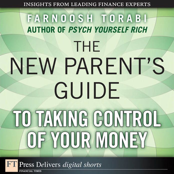 The New Parent's Guide to Taking Control of Your Money