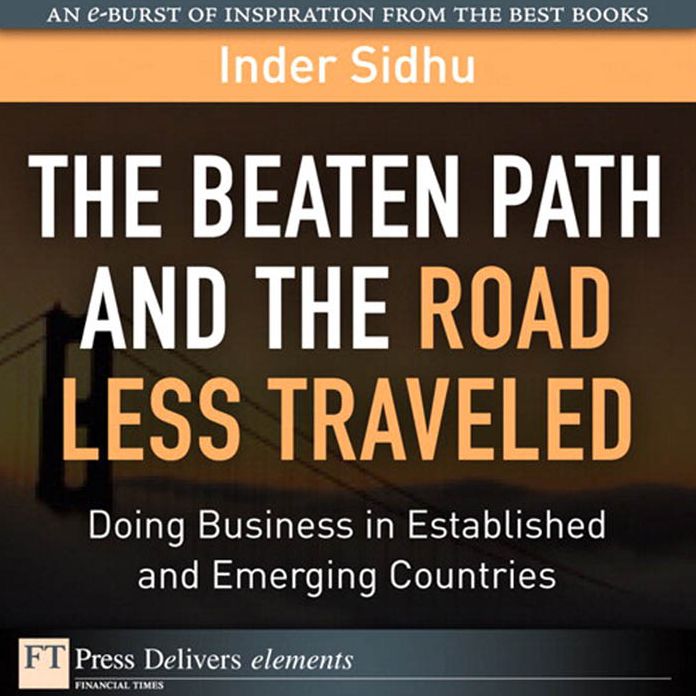 The Beaten Path and the Road Less Traveled: Doing Business in Established and Emerging Countries