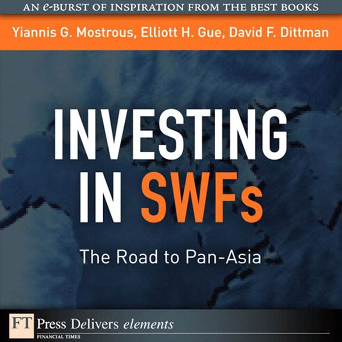 Investing in SWFs: The Road to Pan-Asia