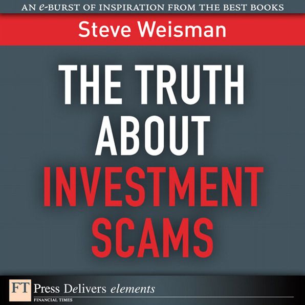 The Truth About Investment Scams