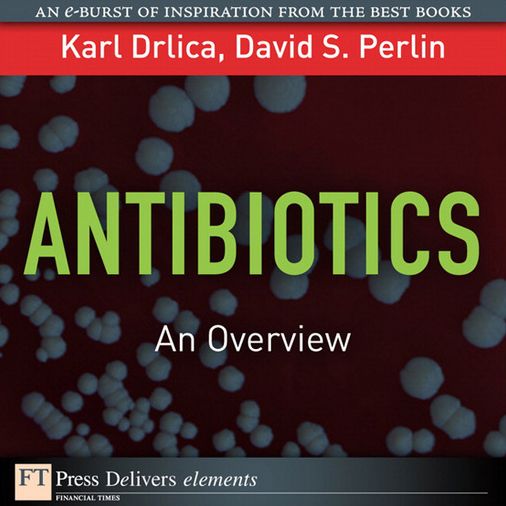 Antibiotics: An Overview