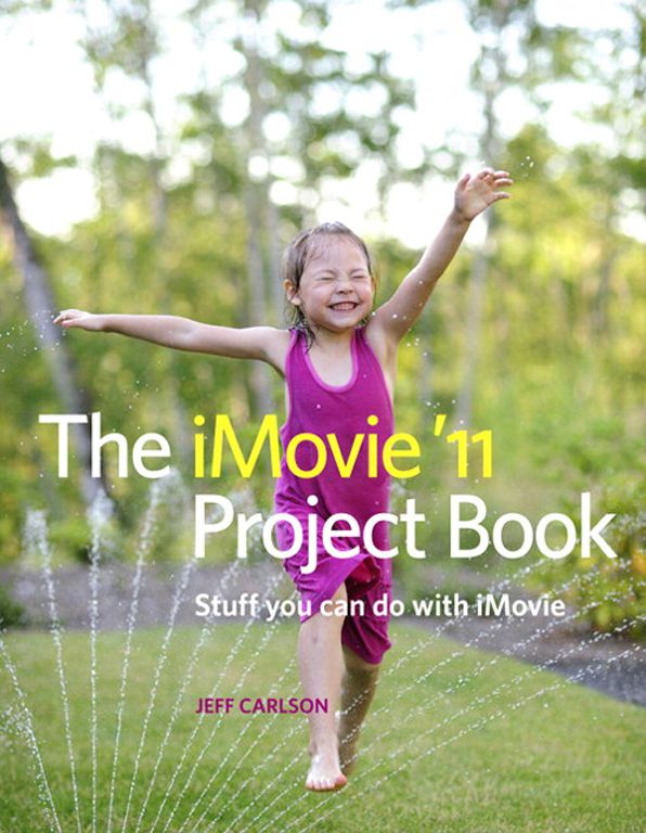 The iMovie '11 Project Book