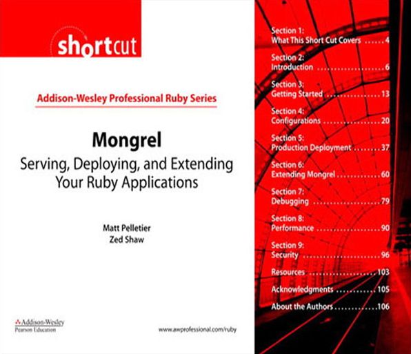 Mongrel (Digital Shortcut): Serving, Deploying, and Extending Your Ruby Applications