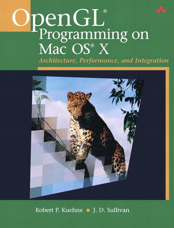 OpenGL Programming on Mac OS X: Architecture, Performance, and Integration (Adobe Reader)