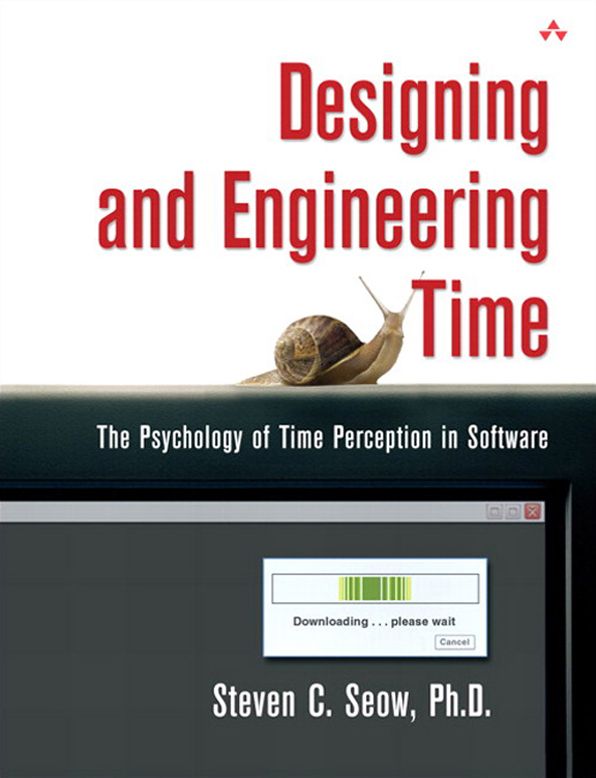 Designing and Engineering Time: The Psychology of Time Perception in Software (Adobe Reader)
