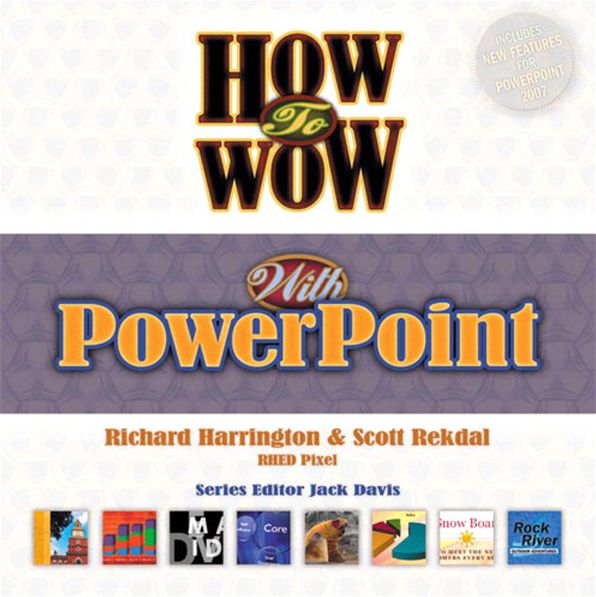 How to Wow with PowerPoint