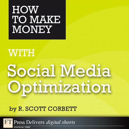 How to Make Money with Social Media Optimization