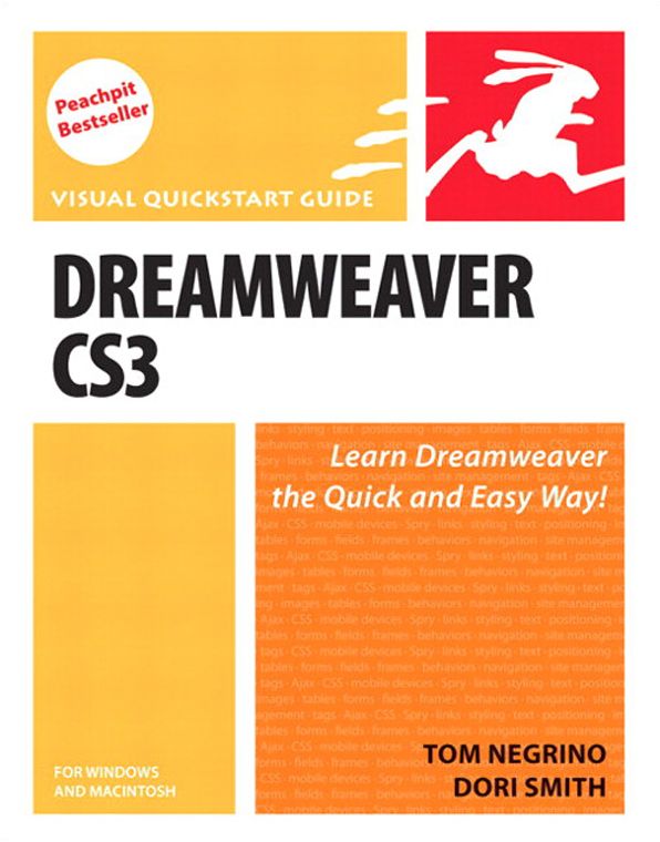 Dreamweaver CS3 for Windows and Macintosh: Visual QuickStart Guide