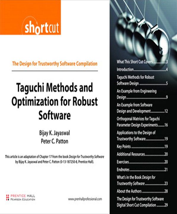 Taguchi Methods and Optimization for Robust Software (Digital Short Cut): TAGUCHI METH OPTIMIZATN _1