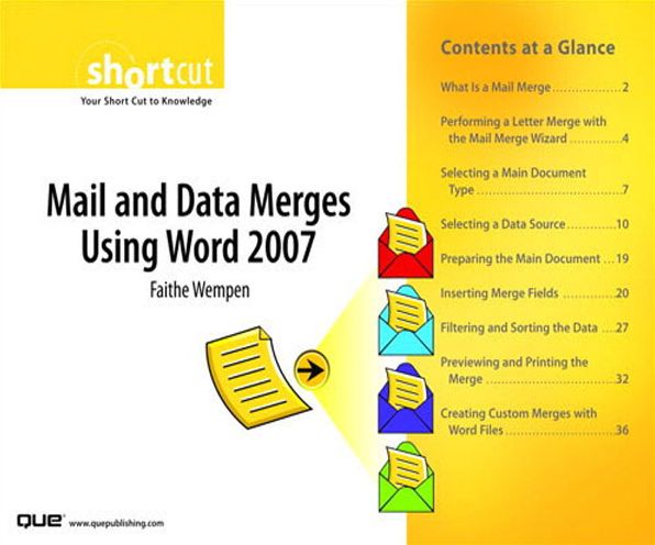 Mail and Data Merges Using Word 2007 (Digital Short Cut)