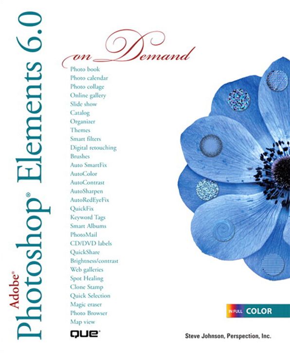 Adobe Photoshop Elements 6.0 On Demand (Adobe Reader)