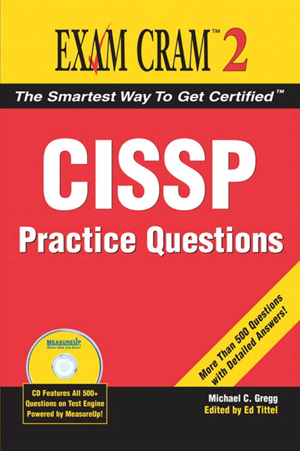 CISSP Practice Questions Exam Cram 2