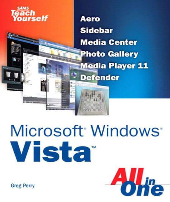 Sams Teach Yourself Microsoft Windows Vista All in One
