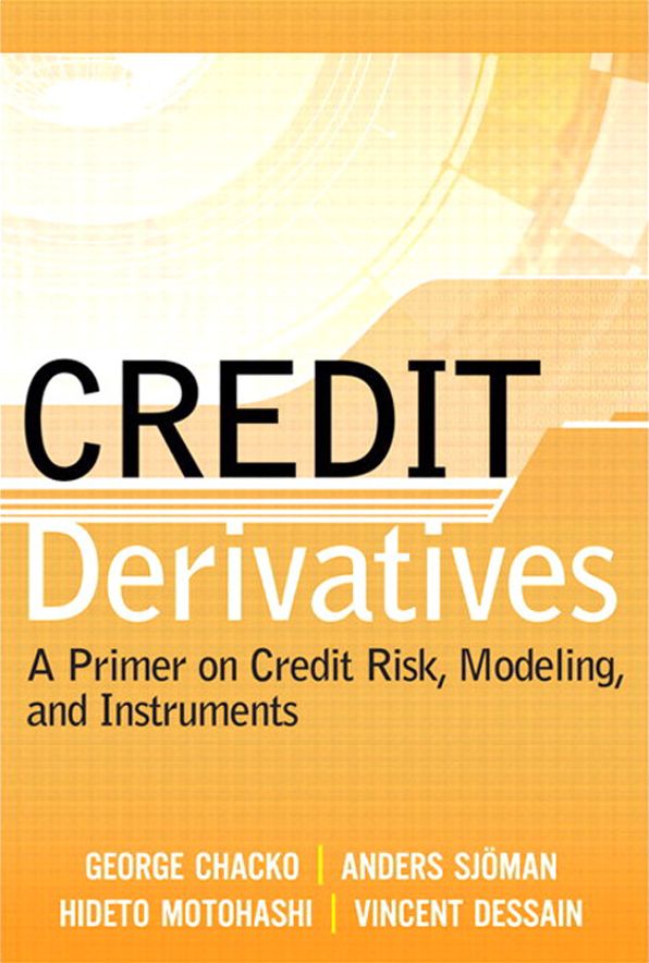 Credit Derivatives: A Primer on Credit Risk, Modeling, and Instruments