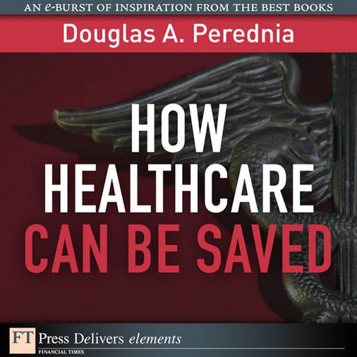 How Healthcare Can be Saved