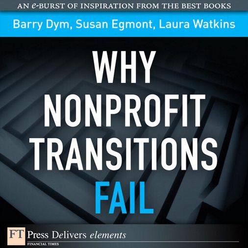 Why Nonprofit Transitions Fail