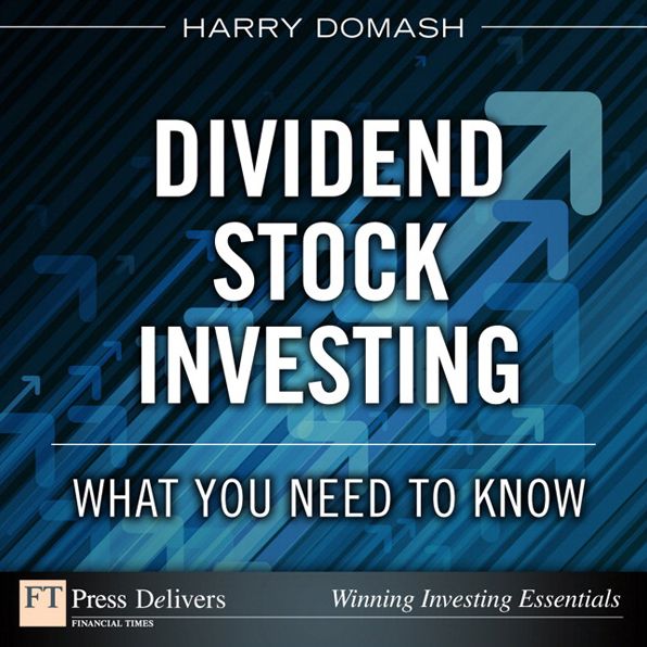 Dividend Stock Investing: What You Need to Know