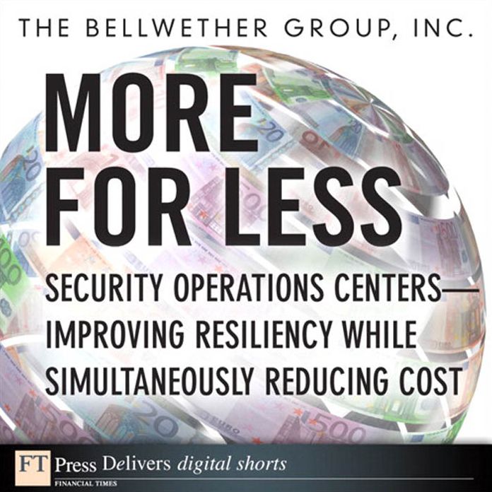 More for Less: Security Operations Centers -- Improving Resiliency while Simultaneously Reducing Cost