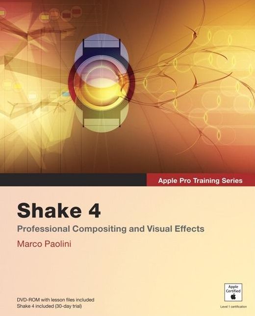 Apple Pro Training Series: Shake 4