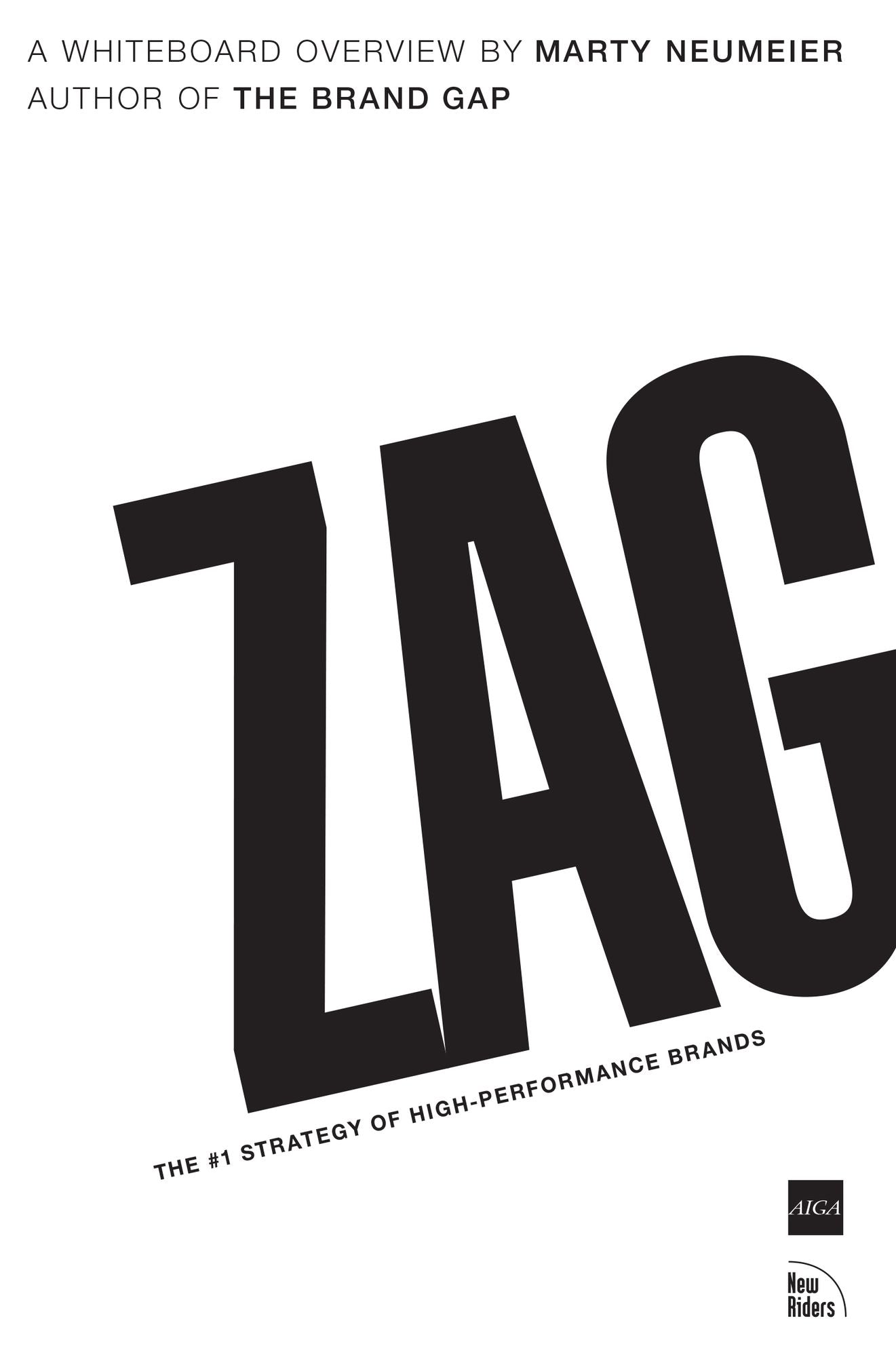 ZAG: The #1 Strategy of High-Performance Brands