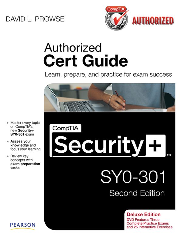 CompTIA Security+ SYO-301 Cert Guide, Deluxe Edition